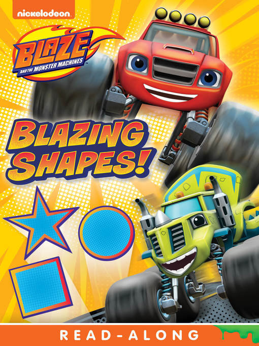 Title details for Blazing Shapes! by Nickelodeon Publishing - Available